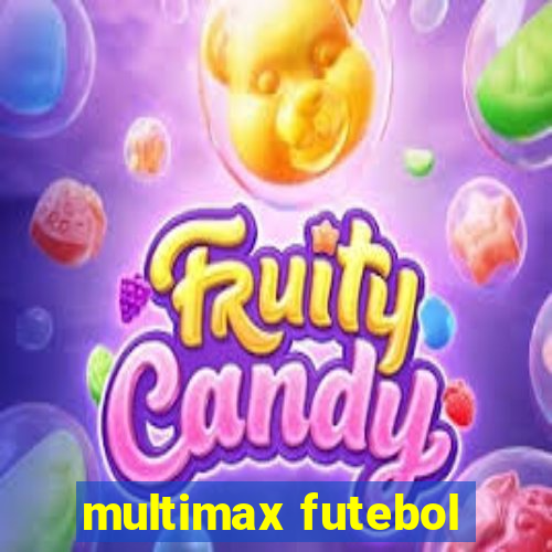 multimax futebol